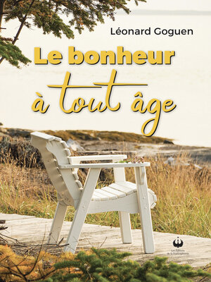 cover image of Le bonheur à tout âge